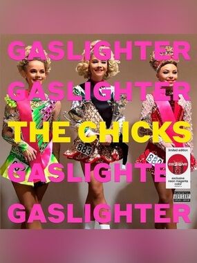The Chicks  Gaslighter  Pink Vinyl Record  Neon Magenta